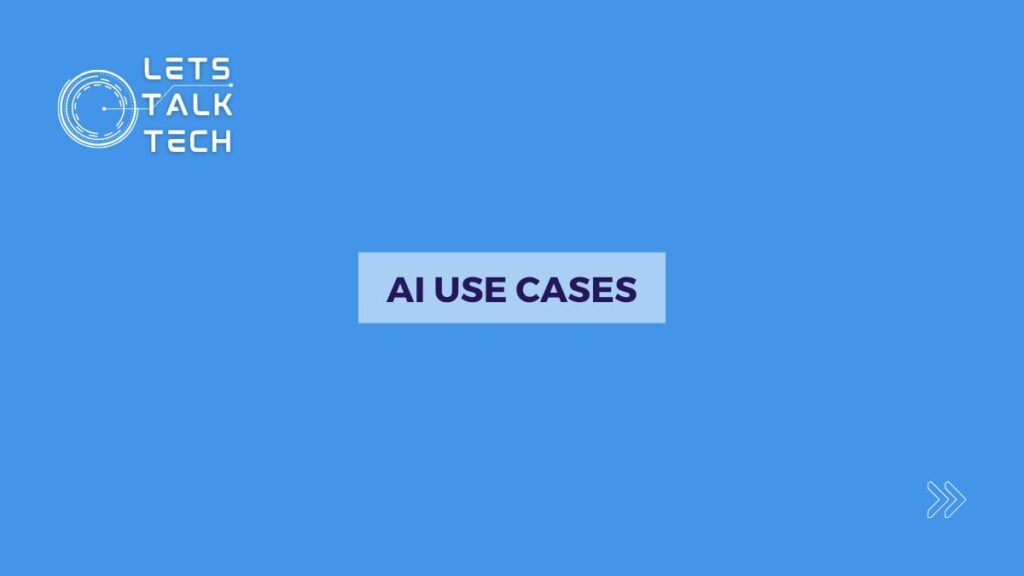 AI Use Cases